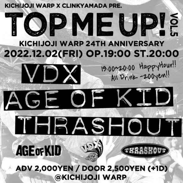 KichijojiWARP x CLINKYAMADA pre．
『TOP ME UP! vol.5』
-Kichijoji Warp 24th anniversary-