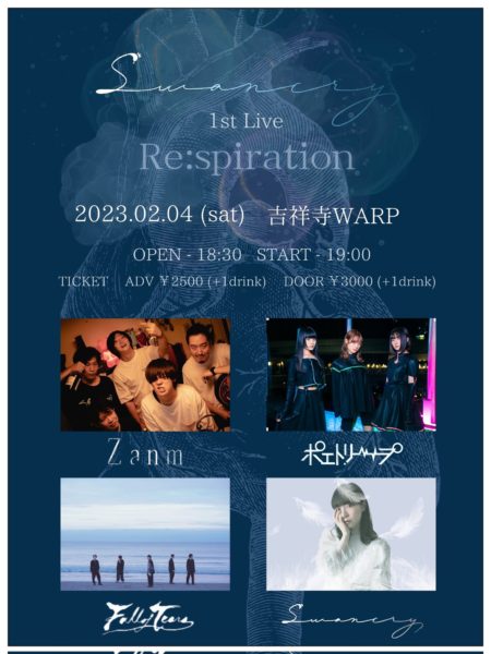swancry 1st Live
"Re:spiration"