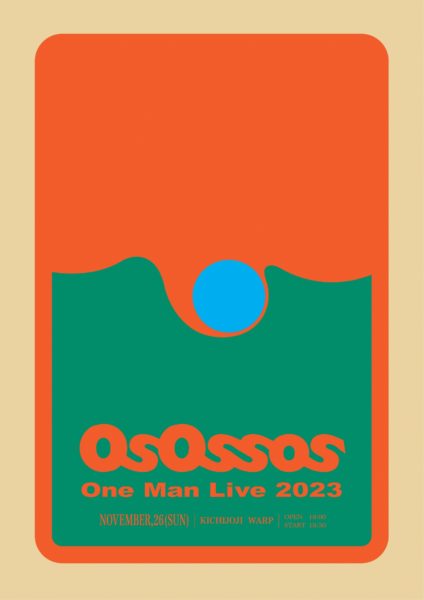 吉祥寺WARP 25th Anniversary!!
Os Ossos 単独公演「One-Man 2023」