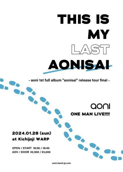 aoni pre.
THIS IS MY LAST AONISAI 
-aoni 1st full album "aonisai" release tour final & WARP 25th Anniversary-