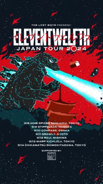 THE LOST BOYS PRESENT
ELEVENTWELFTH JAPAN TOUR 2024 - ライブハウス吉祥寺ワープ / LIVE HOUSE KICHIJOJI WARP